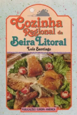 Cozinha Regional da Beira Litoral