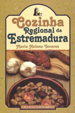 Cozinha Regional da Estremadura