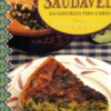 Cozinha Saudável - Da Natureza para a Mesa