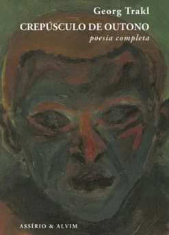 Crepúsculo de Outono - Poesia Completa