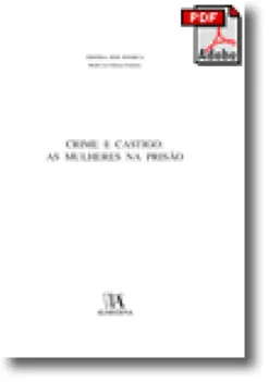 Crime e Castigo: As Mulheres na Prisão