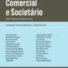 Crónicas de Direito Comercial e Societário - Entre o Passado, o Presente e o Futuro