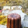 Crónicas de um Cozinheiro no Exílio