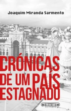 Crónicas de um País Estagnado