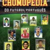 Cromopédia do Futebol Português
