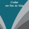 Cuidar em Fim de Vida