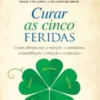 Curar as Cinco Feridas