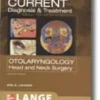 Current Diagnosis & Treatment in Otolaryngology - Head and Neck Surgery