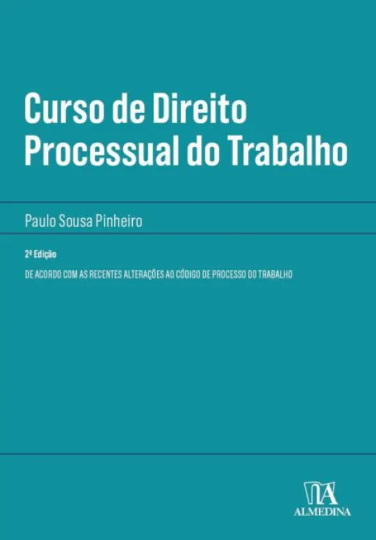 Curso de Direito Processual do Trabalho - 2ª Edição