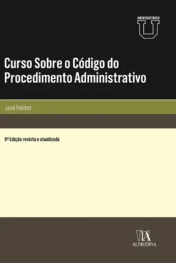 Curso Sobre o Código do Procedimento Administrativo