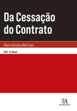 Da Cessação do Contrato - 3ª Edição