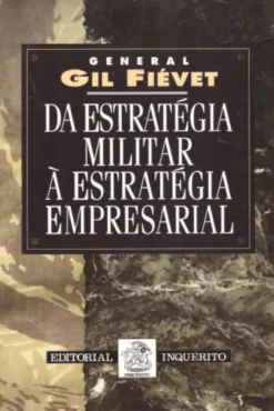 Da Estratégia Militar à Estratégia Empresarial