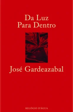 Da Luz Para Dentro