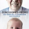 Da Ternura à Dignidade da Criança