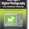 David Pogue's Digital Photography: The Missing Manual