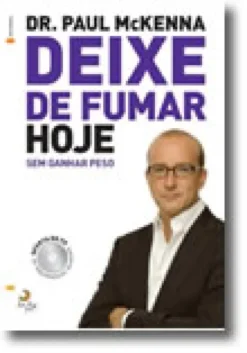 Deixe de Fumar Hoje - Sem Ganhar Peso