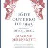 16 de Outubro de 1943 (seguido de) Oito Judeus
