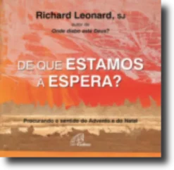 De que Estamos à Espera?