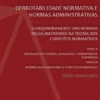 Derrotabilidade Normativa e Normas Administrativas - Parte II