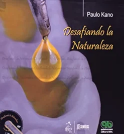 Desafiando la Naturaleza