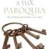 Desbloqueia a Tua Paróquia
