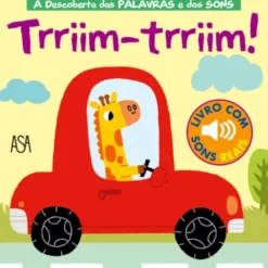 À Descoberta das Palavras e dos Sons - Trrim! Trrim!