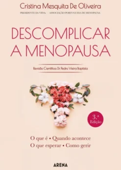 Descomplicar a Menopausa