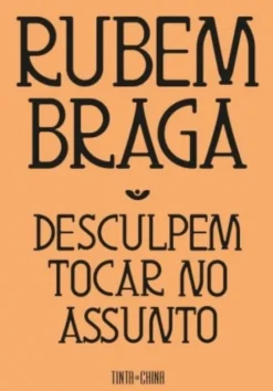 Desculpem Tocar no Assunto