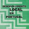 DESENVOLVIMENTO LOCAL EM PORTUGAL