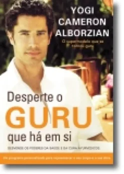 Desperte o Guru que Há em Si