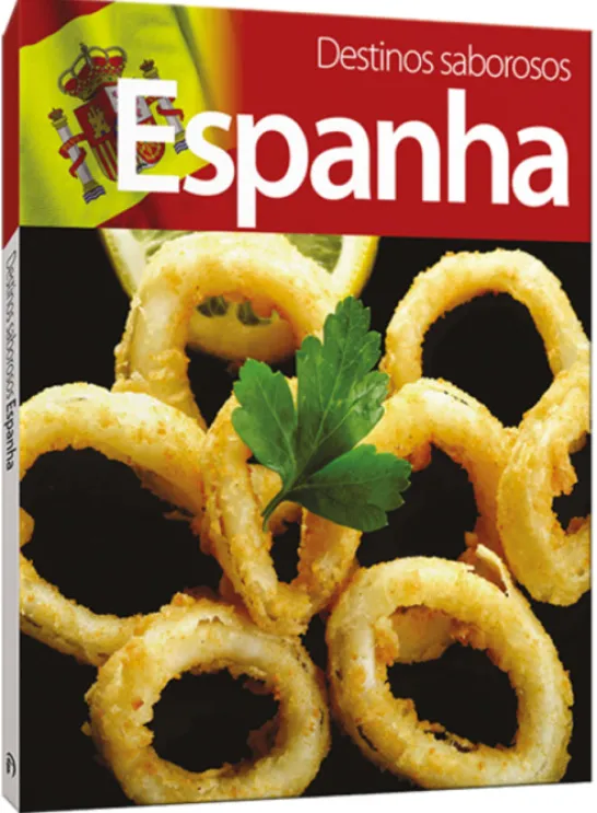 Destinos Saborosos: Espanha