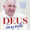 Deus e o Mundo Futuro