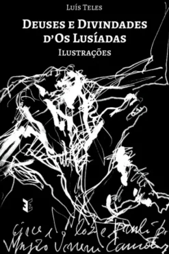 Deuses e Divindades d´Os Lusíadas - Ilustrações