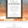 Deus na Universidade - O que pensam os universitários portugueses sobre Deus?