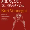 Deus o Abençoe, Dr. Kevorkian