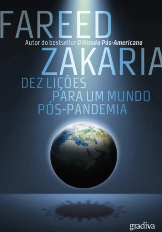 Dez Lições Para Um Mundo Pós-pandemia