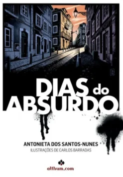 Dias do Absurdo