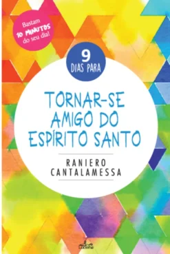 9 Dias para Tornar-se Amigo do Espírito Santo