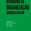 Dicionário da Organização Administrativa