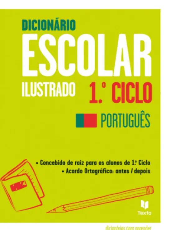 Dicionário Escolar Ilustrado 1º Ciclo Português