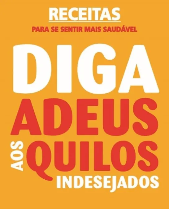 Diga Adeus aos Quilos Indesejados