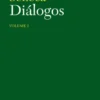 Diálogos - Volume 1