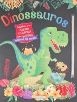 Dinossauros - Desenhos para Raspar e Colorir