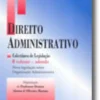 Direito Administrativo - Colectânea de Legislação - Volume II - Adenda - Nova legislação sobre Organização Administrativa