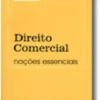 Direito Comercial Noções Essenciais