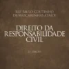 Direito da Responsabilidade Civil