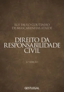 Direito da Responsabilidade Civil