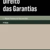 Direito das Garantias - 4ª Edição