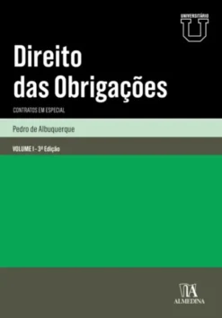 Direito das Obrigações - Contratos em Especial - Volume I - 3ª Edição