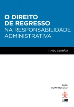 Direito de Regresso na Responsabilidade Administrativa
